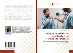 Facteurs favorisant les conflits dans les formations sanitaires - Bashimbe Raphaël, Elias