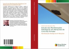 Estudo das Manifestações Patológicas em Marquises de Concreto Armado - Albuquerque Melo, António Carlos