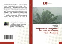 Fréquence et cartographie des pluies extremes du nord-est algérien - Beloulou, Laroussi;Guechi, Salima