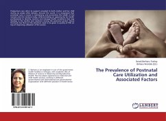 The Prevalence of Postnatal Care Utilization and Associated Factors