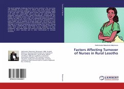 Factors Affecting Turnover of Nurses in Rural Lesotho - Matamane, Sekhametsi Masetsoto