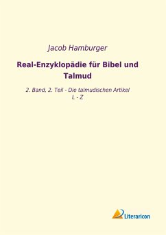 Real-Enzyklopädie für Bibel und Talmud - Hamburger, Jacob