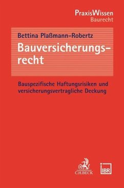 Bauversicherungsrecht - Plaßmann-Robertz, Bettina