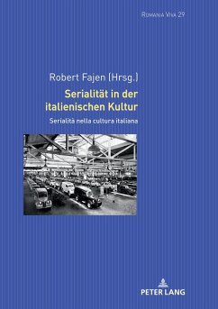 Serialität in der italienischen Kultur - Fajen, Robert