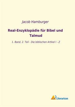 Real-Enzyklopädie für Bibel und Talmud - Hamburger, Jacob