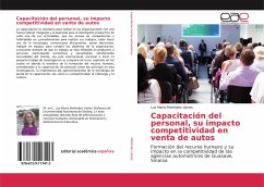 Capacitación del personal, su impacto competitividad en venta de autos - Meléndez Llanes, Luz María