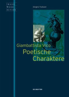 Giambattista Vico - Poetische Charaktere - Trabant, Jürgen