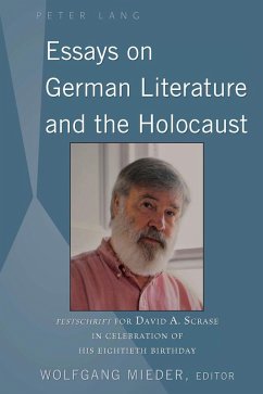 Essays on German Literature and the Holocaust