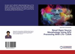 Novel Open Source Morphology Using GPU Processing With LTU- CUDA