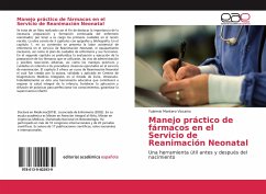 Manejo práctico de fármacos en el Servicio de Reanimación Neonatal - Montero Vizcaíno, Yuleimis