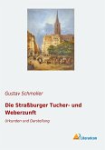 Die Straßburger Tucher- und Weberzunft