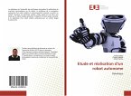 Etude et réalisation d¿un robot autonome