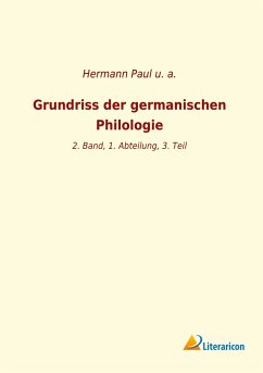 Grundriss der germanischen Philologie - et al.