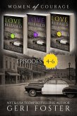Love Released Box Set, Episodes 4-6 (Love Released: Women of Courage) (eBook, ePUB)