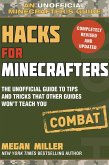 Hacks for Minecrafters: Combat Edition (eBook, ePUB)