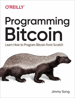 Programming Bitcoin (eBook, ePUB) - Song, Jimmy