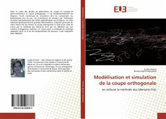 Modélisation et simulation de la coupe orthogonale - Himed, Lynda;Benmmohamed, Brahim