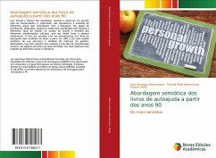 Abordagem semiótica dos livros de autoajuda a partir dos anos 90 - Merenciano, Levi Henrique;Merenciano, Priscila Melo;Melo, Viviane
