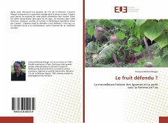 Le fruit défendu ? - Maugis, François-Michel