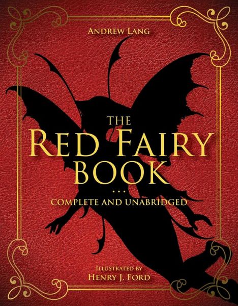 The Red Fairy Book (eBook, ePUB) The Red Fairy Book (eBook, ePUB)