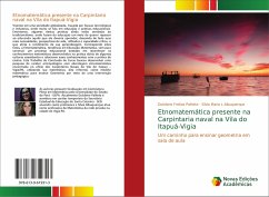 Etnomatemática presente na Carpintaria naval na Vila do Itapuá-Vigia - Freitas Palheta, Dulcilene;L Albuquerque, Silvia Maria