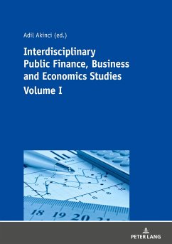 Interdisciplinary Public Finance, Business and Economics Studies - Volume I