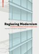 Reglazing Modernism - Bild 1