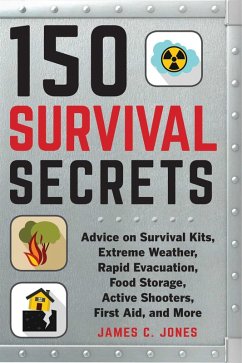 150 Survival Secrets (eBook, ePUB) - Jones, James C.