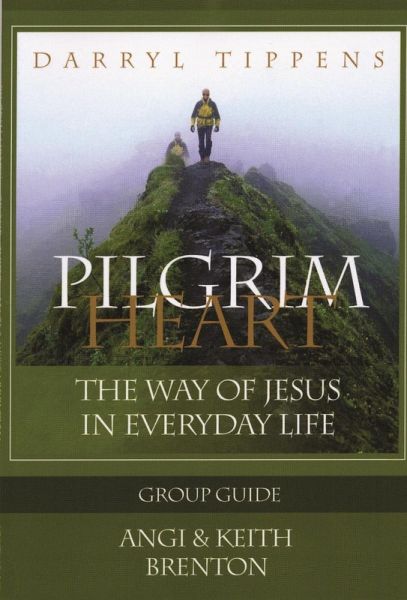 Pilgrim Heart Group Guide (eBook, ePUB) Pilgrim Heart Group Guide (eBook, ePUB)