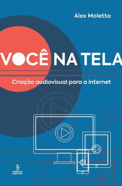 Você na tela (eBook, ePUB) - Moletta, Alex