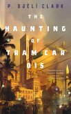 The Haunting of Tram Car 015 (eBook, ePUB)