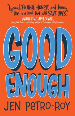 Good Enough: A Novel (eBook, ePUB) - Petro-Roy, Jen