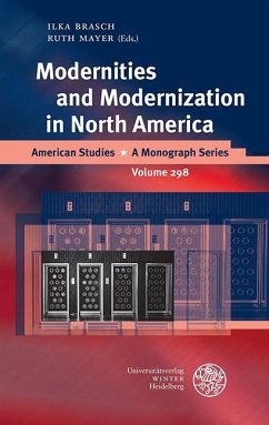 Modernities and Modernization in North America (eBook, PDF)