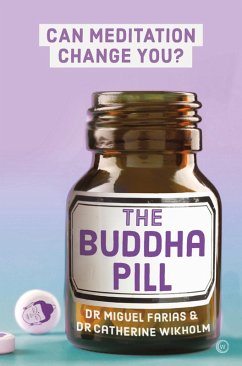 The Buddha Pill (eBook, ePUB) - Farias, Miguel; Wikholm, Catherine