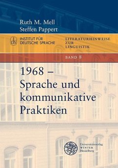 1968 - Sprache und kommunikative Praktiken (eBook, PDF) - Mell, Ruth M.; Pappert, Steffen