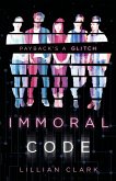 Immoral Code (eBook, ePUB)