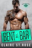 Bent at the Bar (The Broken Lions MC, #3) (eBook, ePUB)