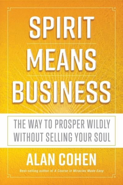 Spirit Means Business (eBook, ePUB) Spirit Means Business (eBook, ePUB)