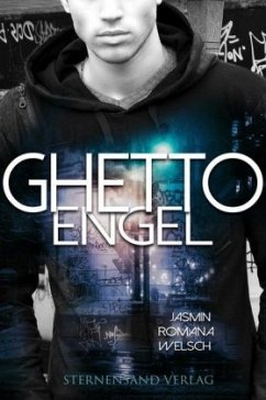 Ghetto Engel - Welsch, Jasmin Romana