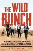 The Wild Bunch (eBook, ePUB)