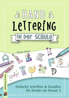 Handlettering in der Schule - Albers, Kirsten