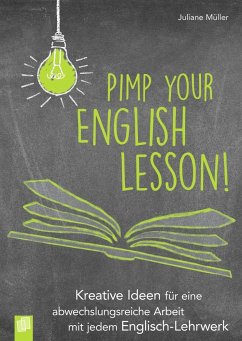 Pimp your English lesson! - Müller, Juliane