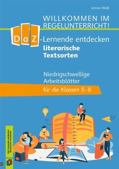 DaZ-Lerner entdecken literarische Textsorten - Müller-Karpe, Beate