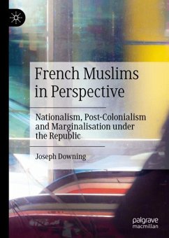 French Muslims in Perspective - Downing, Joseph