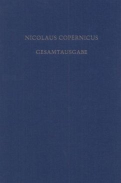 Opera Minora / Nicolaus Copernicus Gesamtausgabe BAND IV - Kopernikus, Nikolaus