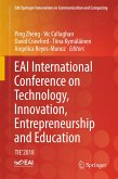 EAI International Conference on Technology, Innovation, Entrepreneurship and Education