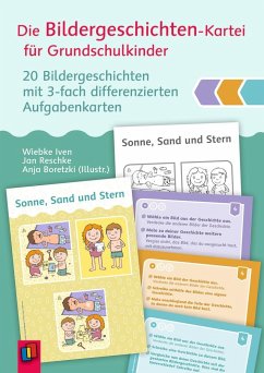 Die Bildergeschichten-Kartei für Grundschulkinder - Reschke, Jan;Iven, Wiebke