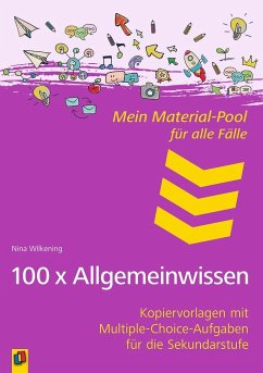 Mein Material-Pool für alle Fälle - 100 x Allgemeinwissen - Wilkening, Nina