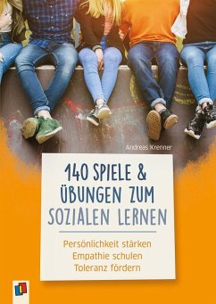 140 Spiele und Übungen zum Sozialen Lernen - Krenner, Andreas