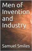 Men of Invention and Industry (eBook, PDF)
